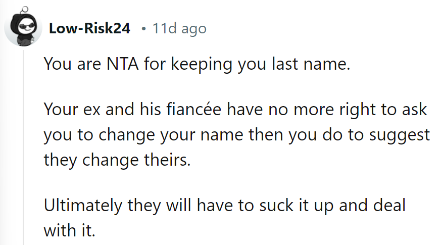 Her Name, Her Choice. If They're Not Thrilled, They Can Try Swapping Their Own Names. Equality Works Both Ways.
