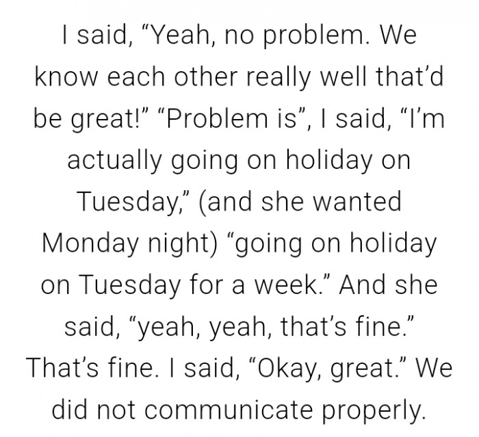 We did not communicate properly