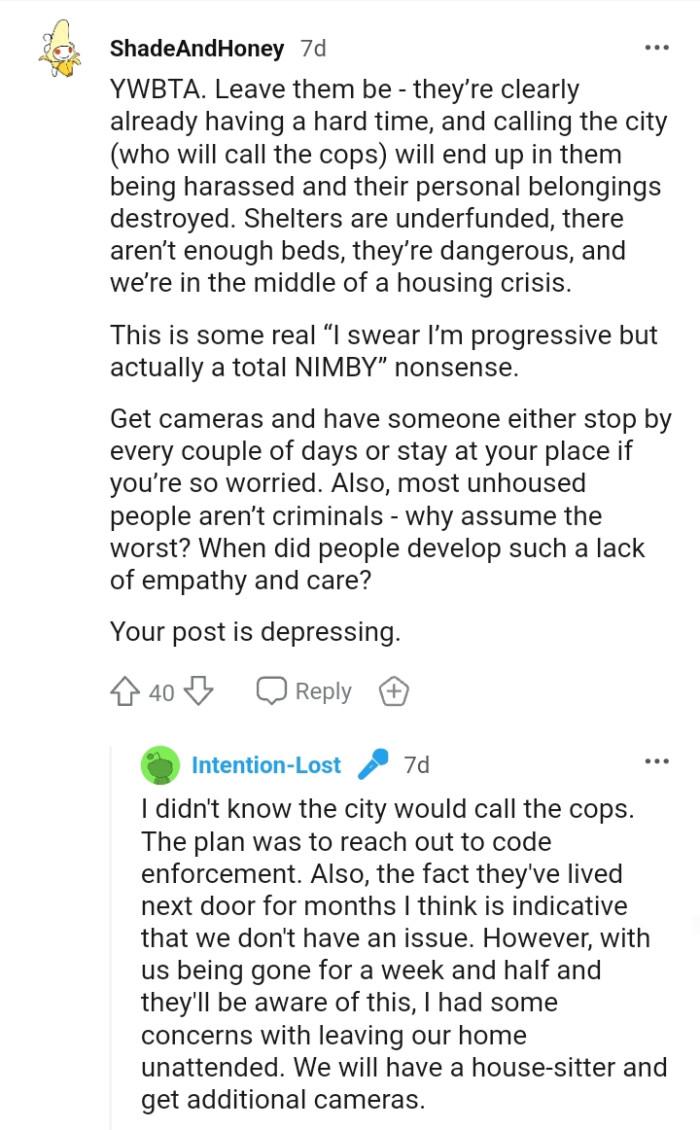 This Redditor would arrange a house sitter.