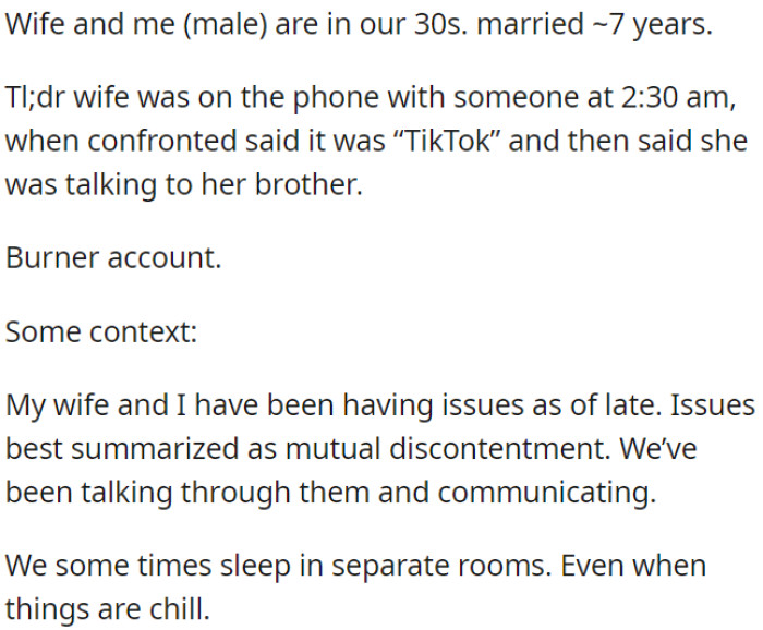 OP and his wife have been experiencing issues and mutual discontentment lately.