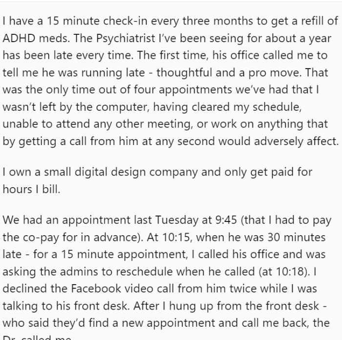 OP has a quarterly 15-minute appointment with their psychiatrist to refill ADHD medication