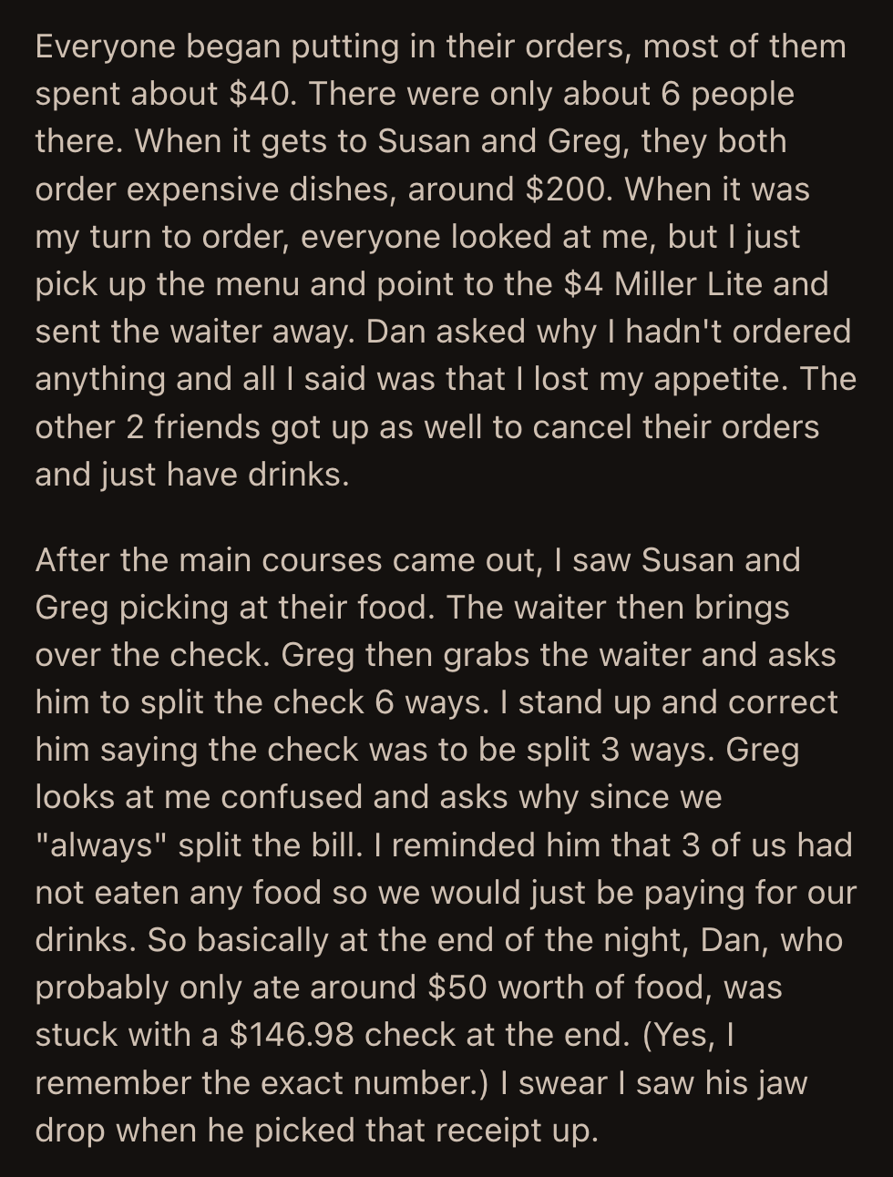 OP left $10 before he said goodnight to everyone. His inbox was full of messages from Susan and Greg the next morning.