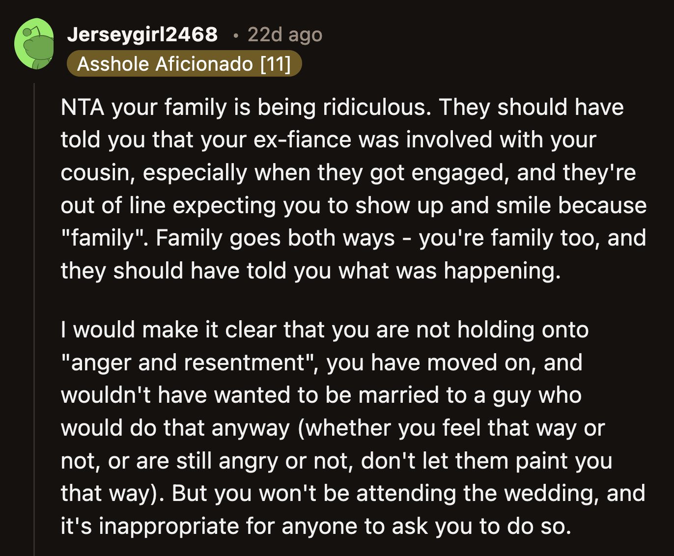 Redditors were supportive of OP's decision not to attend the wedding. Where was the consideration for her and her feelings when Taylor and Travis got together? Isn't she a good enough family member to be regarded?