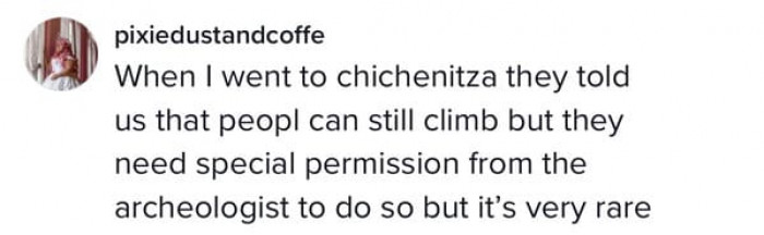 Some pyramids can be climbed, but this one has clear warning signs against it