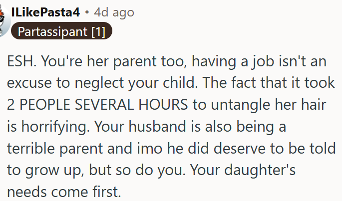Both parents share blame for neglecting their daughter’s needs.
