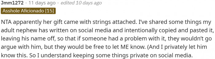 Some people jumped in to say how they keep things private on social media. They also reiterated that her gift had strings attached.
