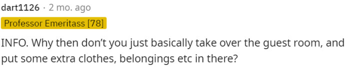 OP can take over the guest room