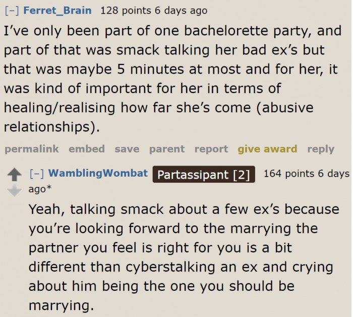 You can talk smack about your ex during a bachelorette party, but calling them is a different story.