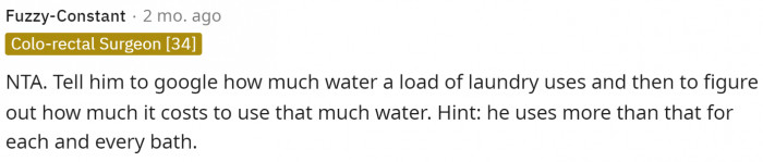 Some people even suggested bringing numbers into it to prove she's not using as much water as he is.
