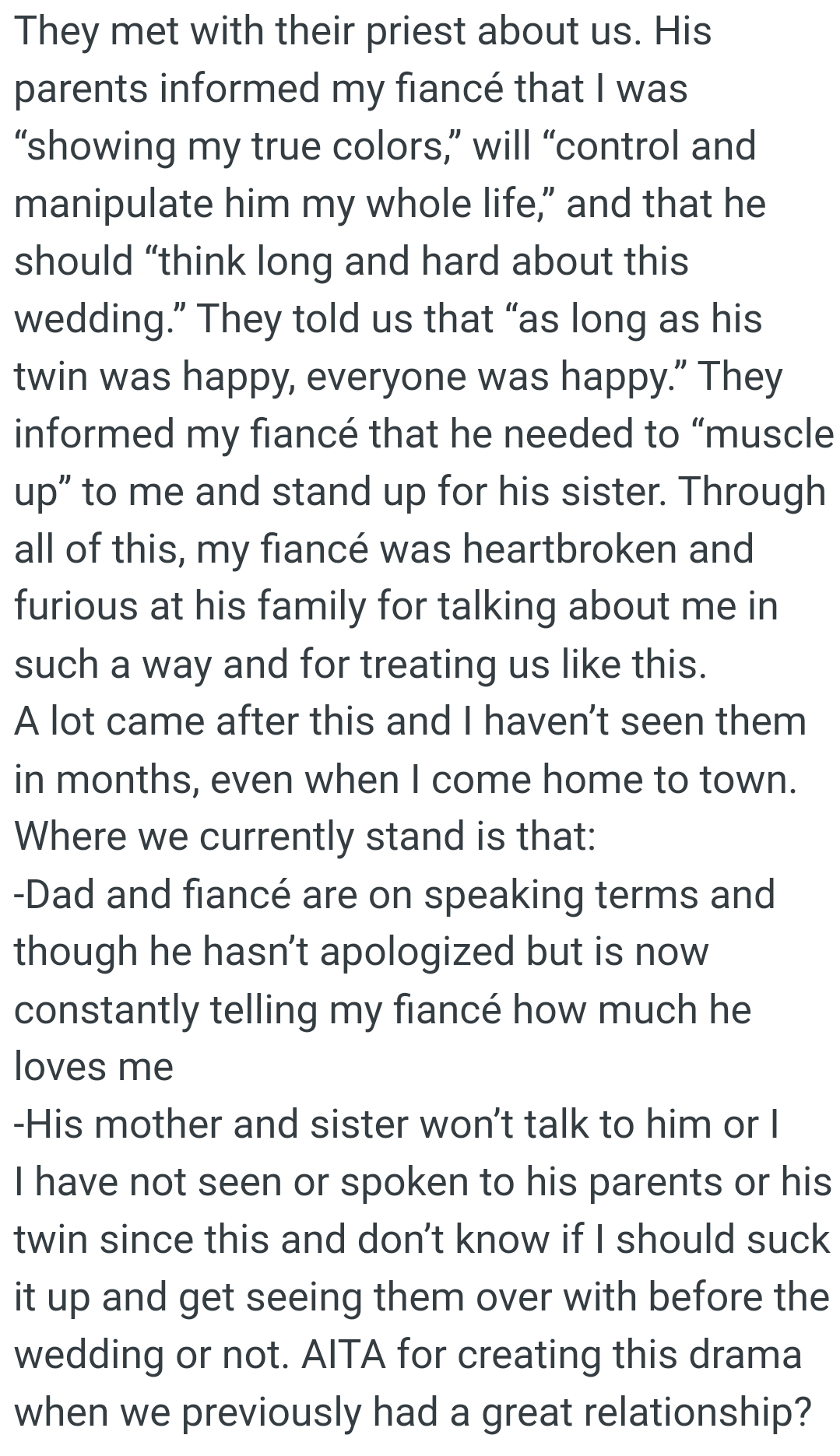 They informed the OP's fiancé that he needed to “muscle up” to her and stand up for his sister
