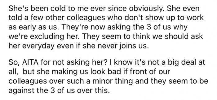 The Reddit user says Billie has been cold towards her ever since and has even told some of their other colleagues about it.