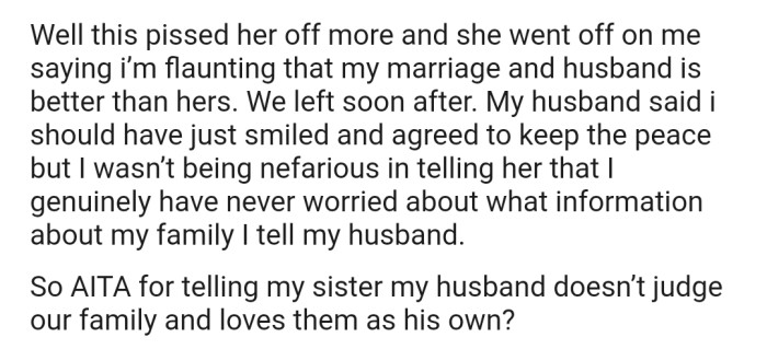 OP assured their sister that their husband isn't a judgmental person, but it seems their sister has interpreted the statement the wrong way.