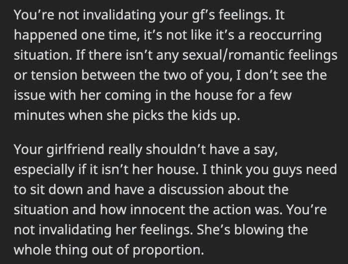 The situation isn’t something that OP repeatedly allows, and to further prevent things from getting worse, more communication would be beneficial.