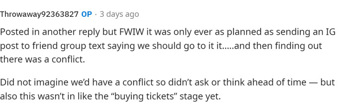 OP actually mentioned that the plans weren't exactly finalized, so they can be changed, but he would still like to go.