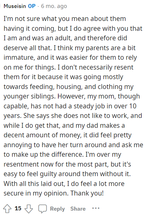 OP responded to the comment above with this and provided a little more insight into her situation with her parents.