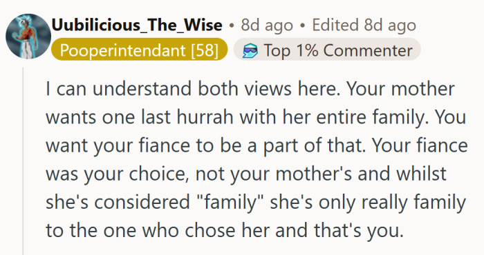 The voice of reason enters the chat, reminding everyone that Mom didn’t pick the fiancée—he did.