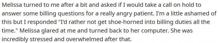 So, the coworker turned to OP for help, and OP gave her the same answer she had received.