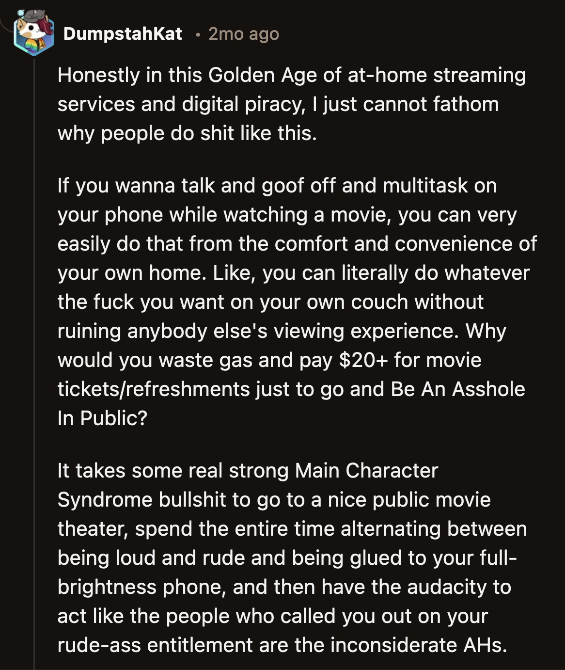If she knew she didn't have the attention span to sit through a 2-hour movie without fidgeting with her phone, she should have stayed home.