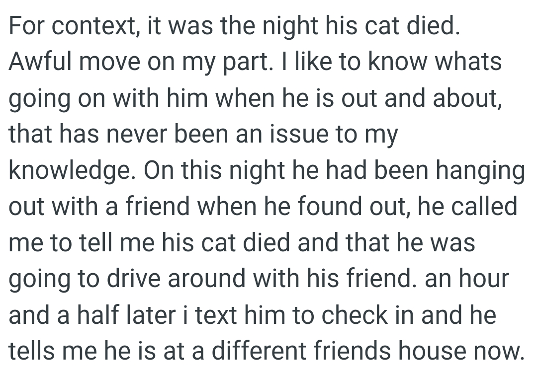 He had been hanging out with a friend when he found out