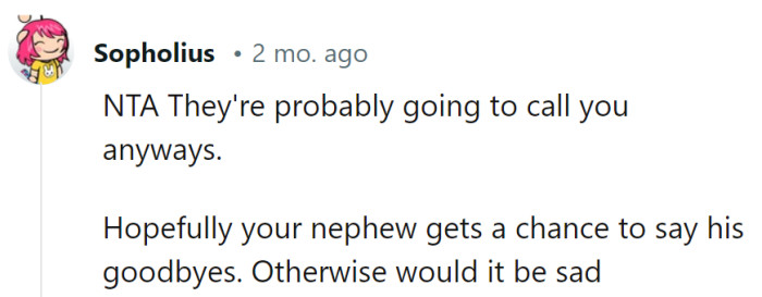 With this news, the parents are bound to ring them up eventually. Let's just hope the nephew doesn't become the 