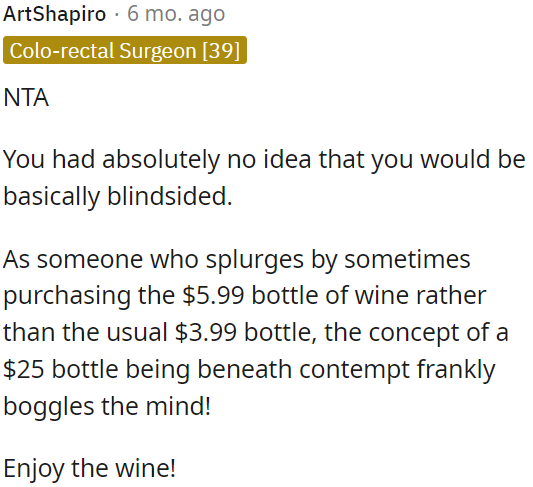 A $25 bottle seems astonishingly expensive.