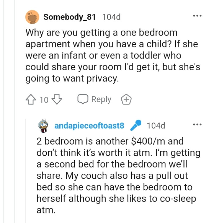 This Redditor wants to know why the OP is getting a one-bedroom apartment