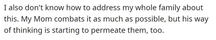 The OP is worried that her FIL's perspective has started to influence her family as well: