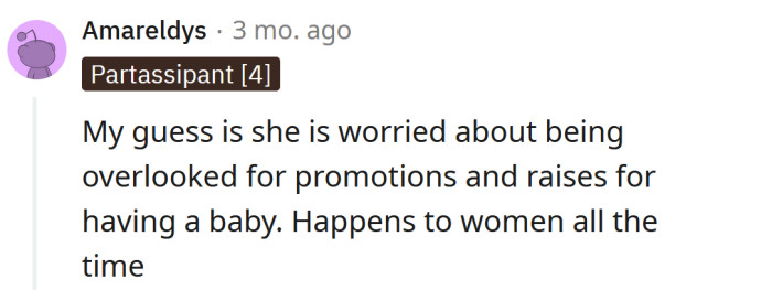 She doesn't want to be overlooked.