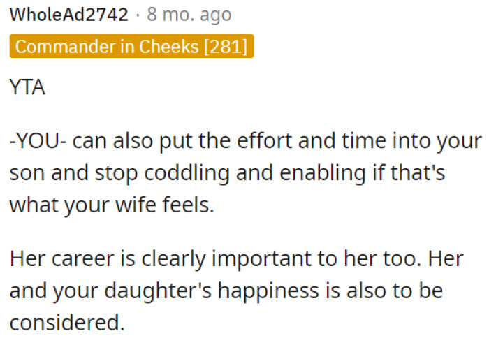 OP's wife's career matters, and their daughter's happiness is important too.