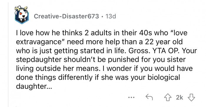 OP's stepdaughter shouldn't be punished for his sister living outside her means.