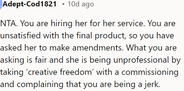 It's unprofessional for her to complain about OP's request.