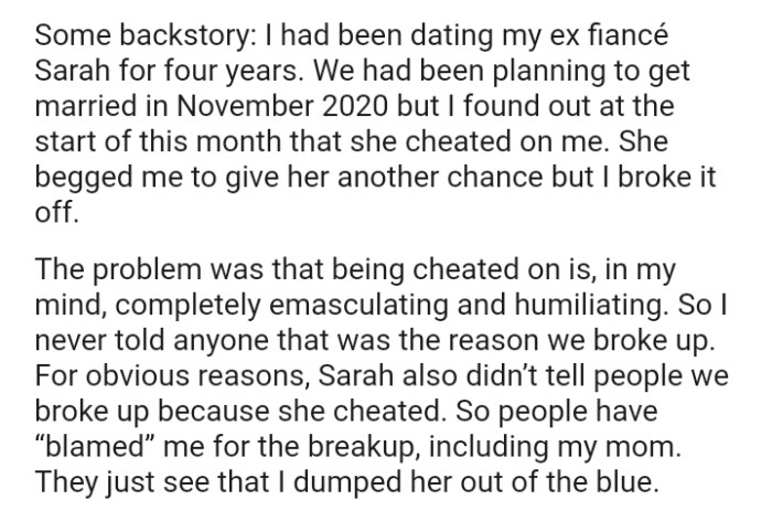 It all started with the OP finding out that his ex-partner cheated on him