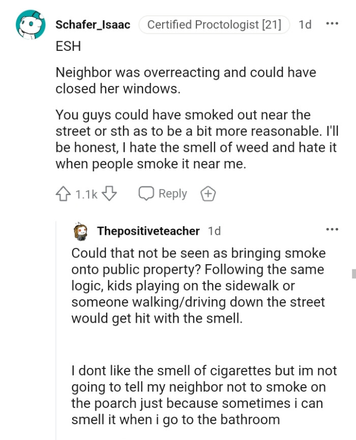 You guys could have smoked out near the street