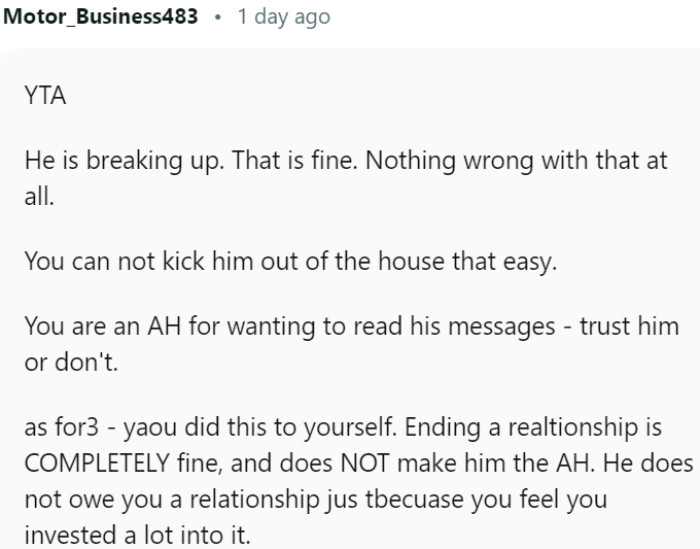 Accepting the breakup is okay, but demanding to read his messages is seen as a breach of trust