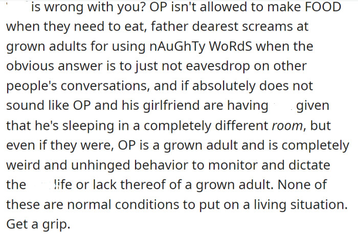 Many Redditors were shocked that someone could agree with the OP's father's control issues: