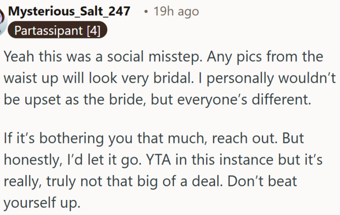 Wearing something that looked bridal to a wedding was a misstep