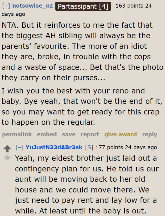 It's fortunate that the OP has a brother looking after her welfare.