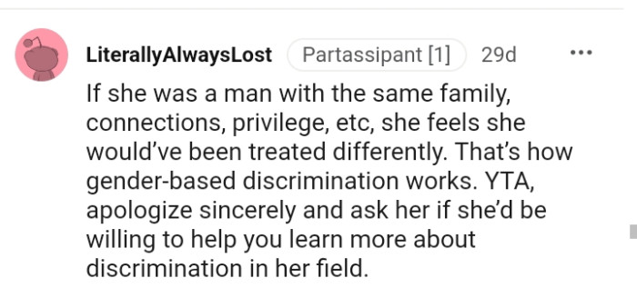 Learning more about the discrimination in her field