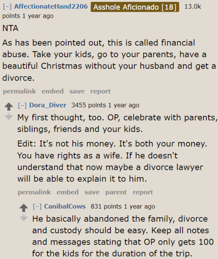 It's time to plan to spend Christmas with her parents. After that, she and her children shouldn't return home.