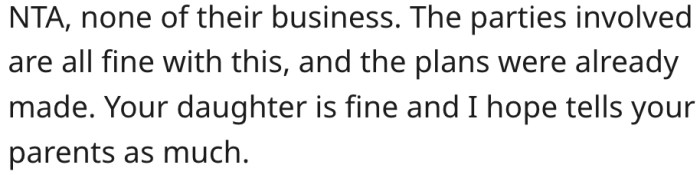 15. Perhaps his daughter needs to tell his parents that she's fine with her brother not attending.