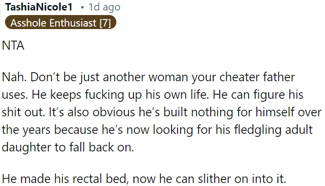 OP shouldn't let her cheating father manipulate her.