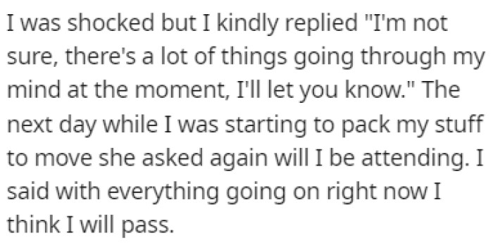 The sister-in-law was persistent and eventually, OP said that she won't come to the wedding