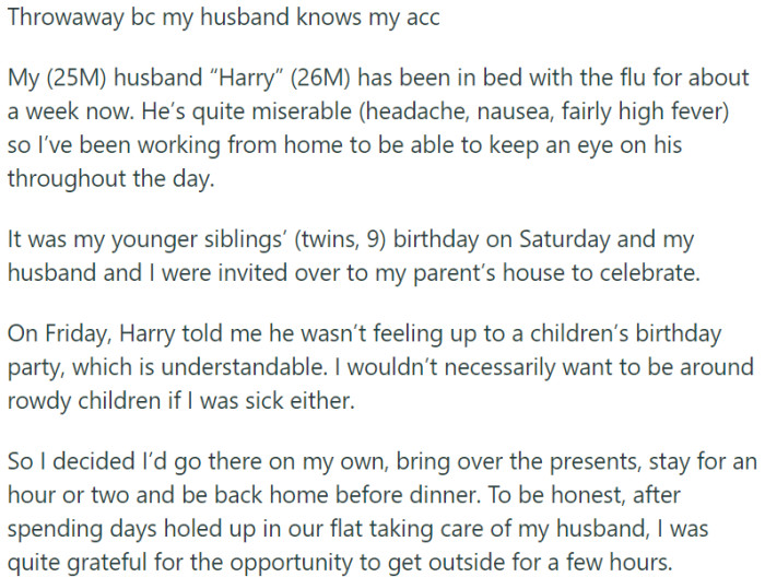 OP's husband is sick with the flu, and she has been taking care of him at home