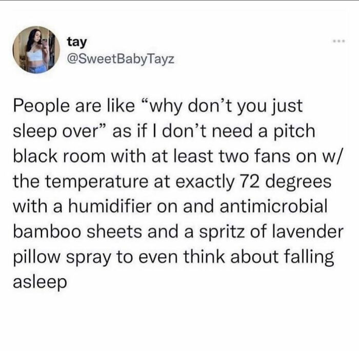 23. Why Don't You Just Sleep Over?