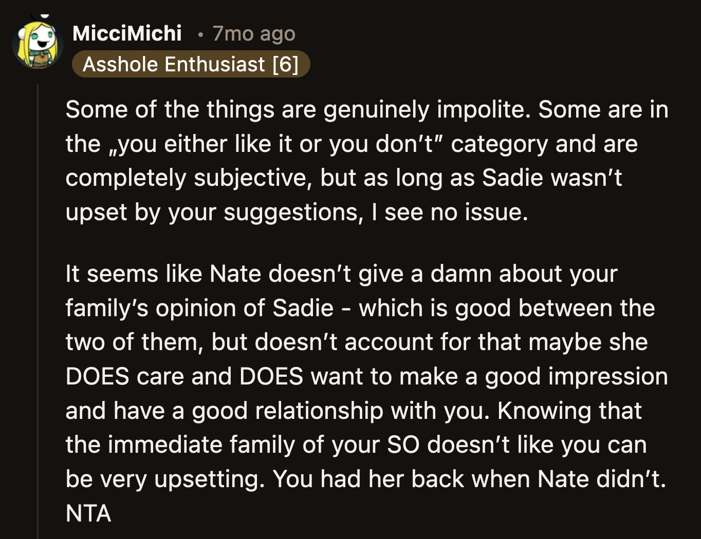 Sadie could have said something to OP if she found her advice offensive.