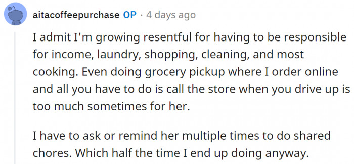 The OP admitted to feeling exhausted