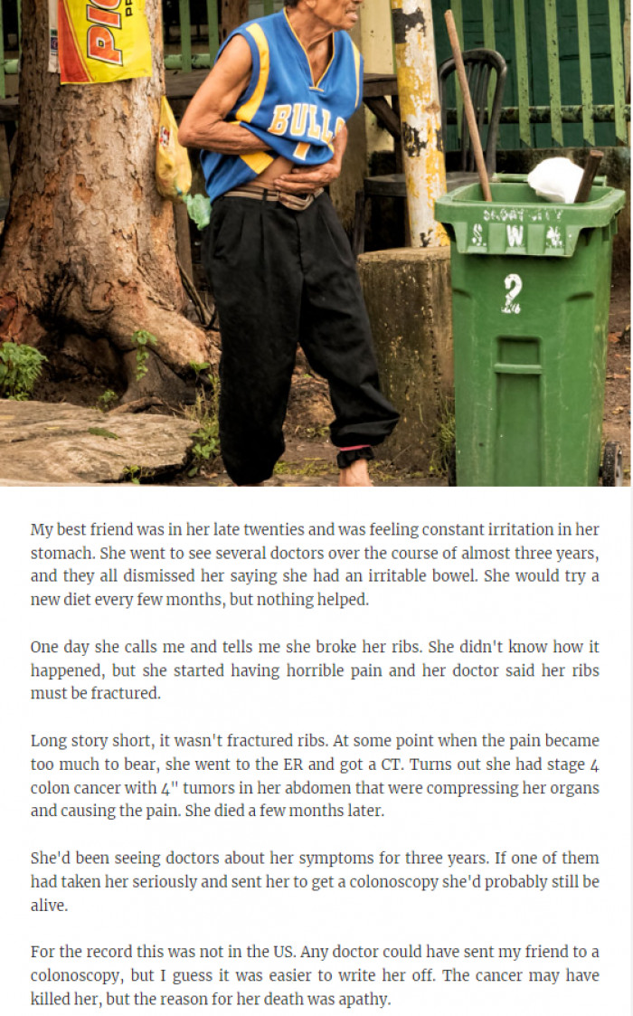 2. If a doctor had taken her seriously, she might still be alive.