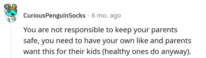 It's not your responsibility.