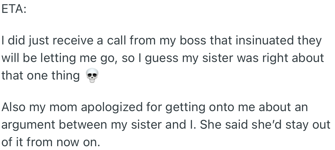 OP Received a Call from Her Boss Hinting at Laying Her Off While Her Mom Apologized for Her Involvement in the Argument with Her Sister.