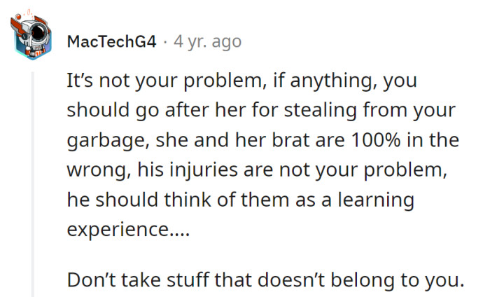 Perhaps a crash course for both mother and child in the 'Garbage Law: Advanced Dumpster Diving'?